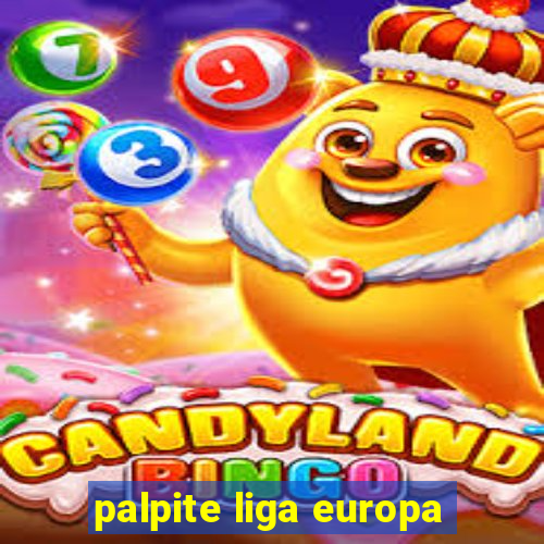 palpite liga europa